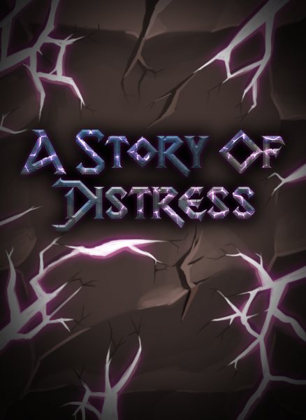 A Story of Distress